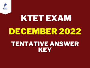 Tentative answer key of KTET Exam conducted on December 3, 2022.