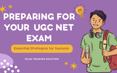 UGC NET Exam Coaching in Kerala : Iplus Training Solution