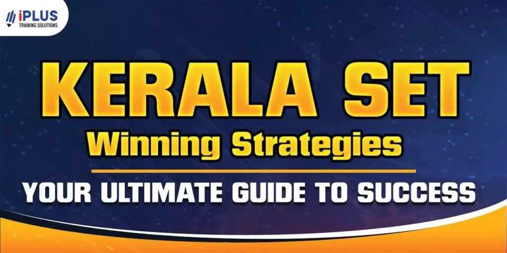 Kerala SET Winning Strategies: Your Ultimate Guide to Success