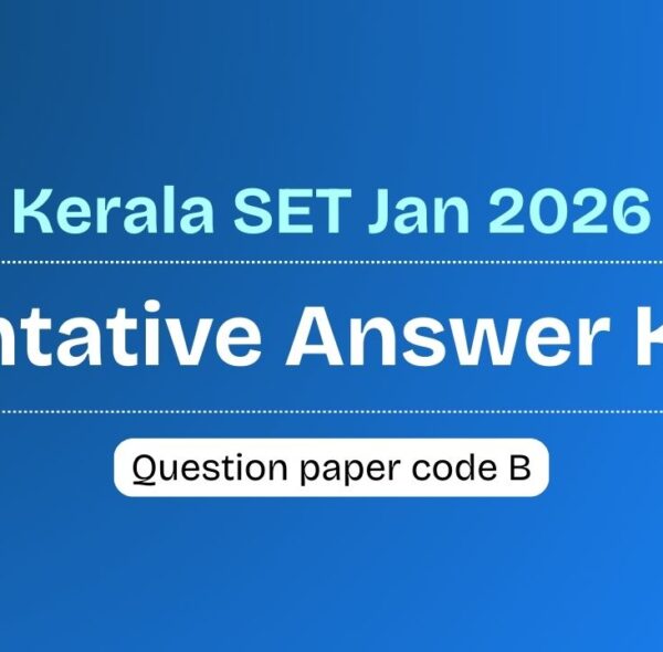 Kerala SET Exam Jan 2026 – Paper 1 Tentative Answer Key Out!